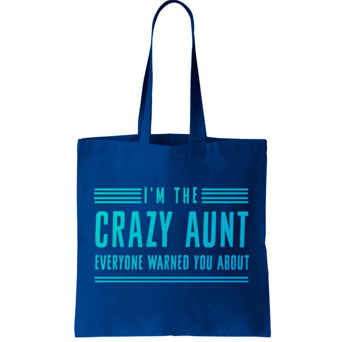 Crazy Aunt Gift For Sisters And Proud Aunts Gift Tote Bag