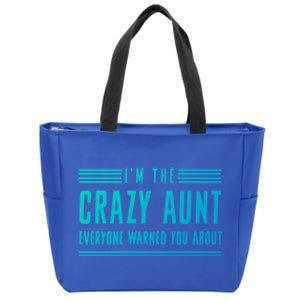 Crazy Aunt Gift For Sisters And Proud Aunts Gift Zip Tote Bag