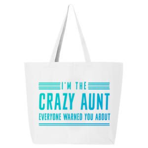 Crazy Aunt Gift For Sisters And Proud Aunts Gift 25L Jumbo Tote