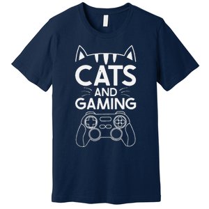 Cats And Gaming Funny Cat Lover Gaming Gift Gamer Premium T-Shirt