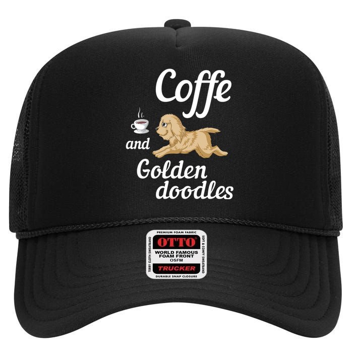 Coffee And Goldendoodles High Crown Mesh Back Trucker Hat