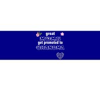 Cute Announcet Great Moms Get Promoted To Grandma Gift Bumper Sticker