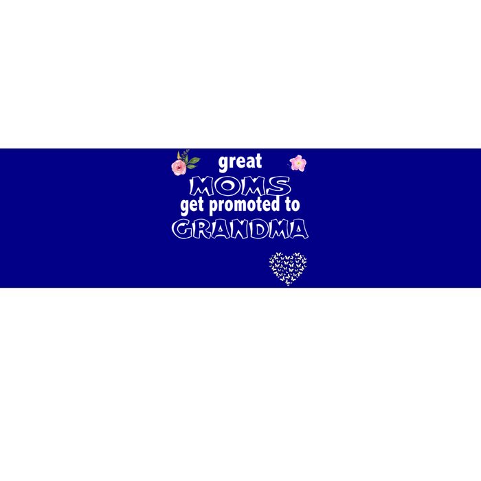 Cute Announcet Great Moms Get Promoted To Grandma Gift Bumper Sticker