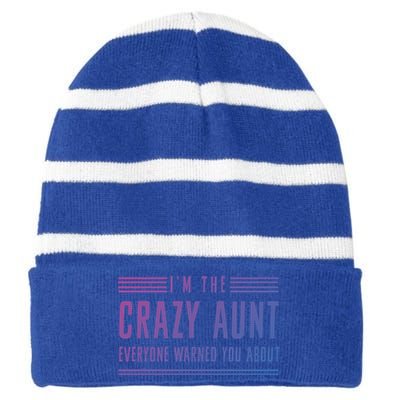 Crazy Aunt Gift For Sisters And Proud Aunts Gift Striped Beanie with Solid Band