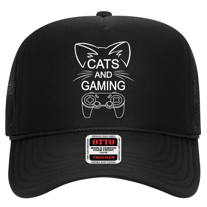 Cats And Gaming Funny Cat Lover Gaming Gift Gamer High Crown Mesh Back Trucker Hat