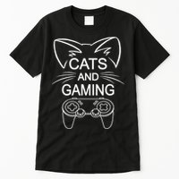 Cats And Gaming Funny Cat Lover Gaming Gift Gamer Tall T-Shirt