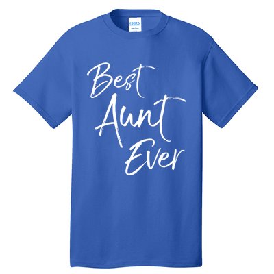 Cute Aunt Gift From Niece And Nephew Awesome Best Aunt Ever Funny Gift Tall T-Shirt