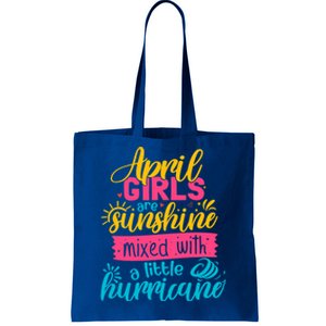 Classic April Girl Are Sunshine Mixed With Hurricane Great Gift Tote Bag