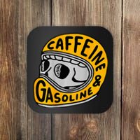 Caffeine And Gasoline Coaster