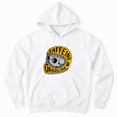 Caffeine And Gasoline Hoodie
