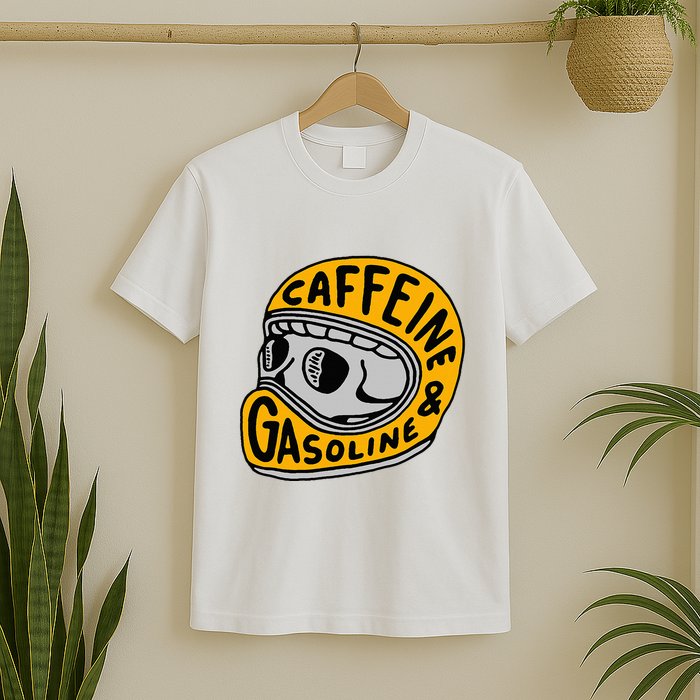 Caffeine And Gasoline T-Shirt