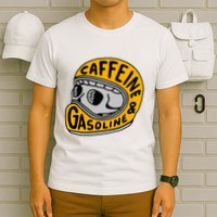 Caffeine And Gasoline T-Shirt