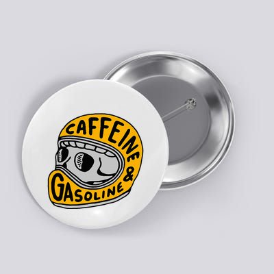 Caffeine And Gasoline Button