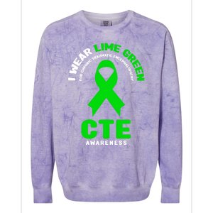 Cte Awareness Gift I Wear Lime Green For Cte Awareness Gift Colorblast Crewneck Sweatshirt