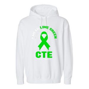 Cte Awareness Gift I Wear Lime Green For Cte Awareness Gift Garment-Dyed Fleece Hoodie