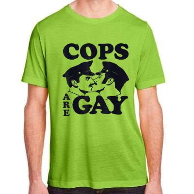 Cops Are Gay LGBT Funny Apparel Adult ChromaSoft Performance T-Shirt