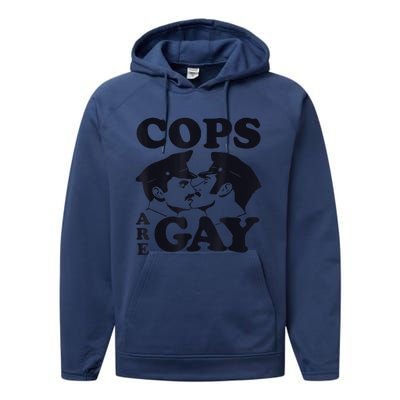 Cops Are Gay LGBT Funny Apparel Performance Fleece Hoodie