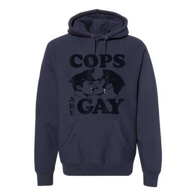 Cops Are Gay LGBT Funny Apparel Premium Hoodie