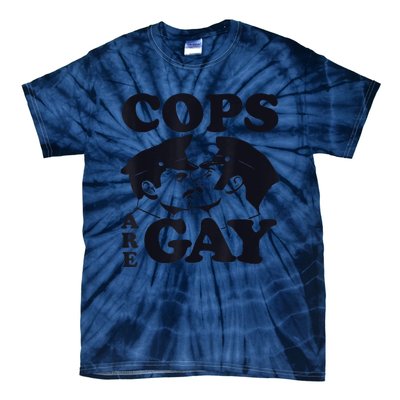 Cops Are Gay LGBT Funny Apparel Tie-Dye T-Shirt