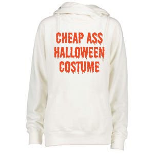 Cheap Ass Halloween Costume Funny Halloween Womens Funnel Neck Pullover Hood