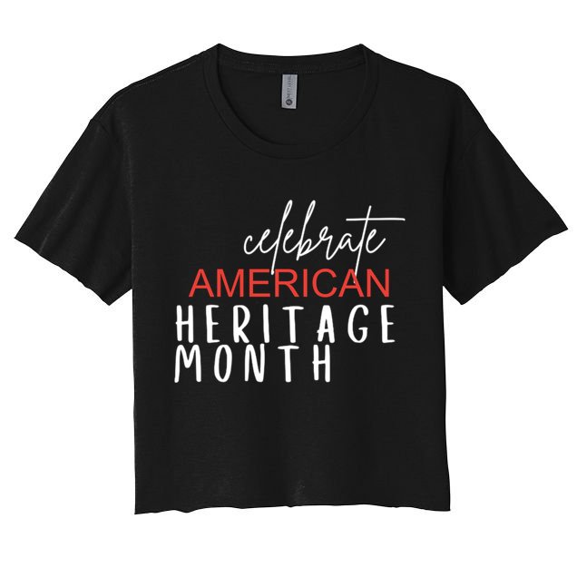 Celebrate American Heritage Month India Diversity Gift Crop Top