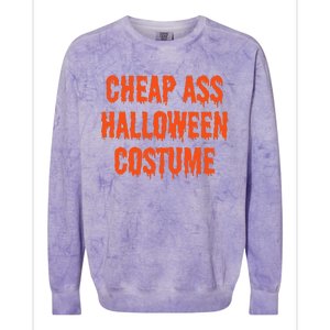 Cheap Ass Halloween Costume Funny Halloween Colorblast Crewneck Sweatshirt