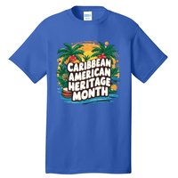 Caribbean American Heritage Month Gift Tall T-Shirt