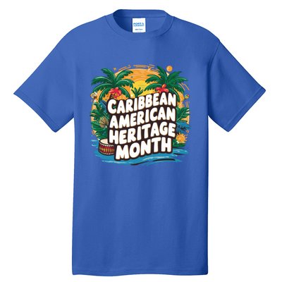 Caribbean American Heritage Month Gift Tall T-Shirt