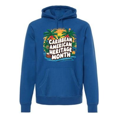 Caribbean American Heritage Month Gift Premium Hoodie