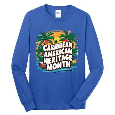 Caribbean American Heritage Month Gift Tall Long Sleeve T-Shirt