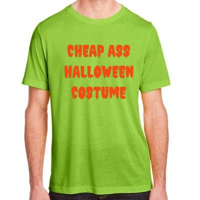 Cheap Ass Halloween Costume Funny Halloween Adult ChromaSoft Performance T-Shirt