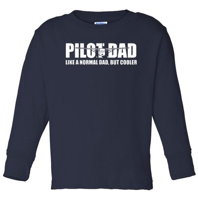 C172 Aviation Humor Funny Pilot Father Pilot Dad Toddler Long Sleeve Shirt