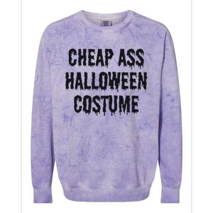 Cheap Ass Halloween Funny Halloween Colorblast Crewneck Sweatshirt