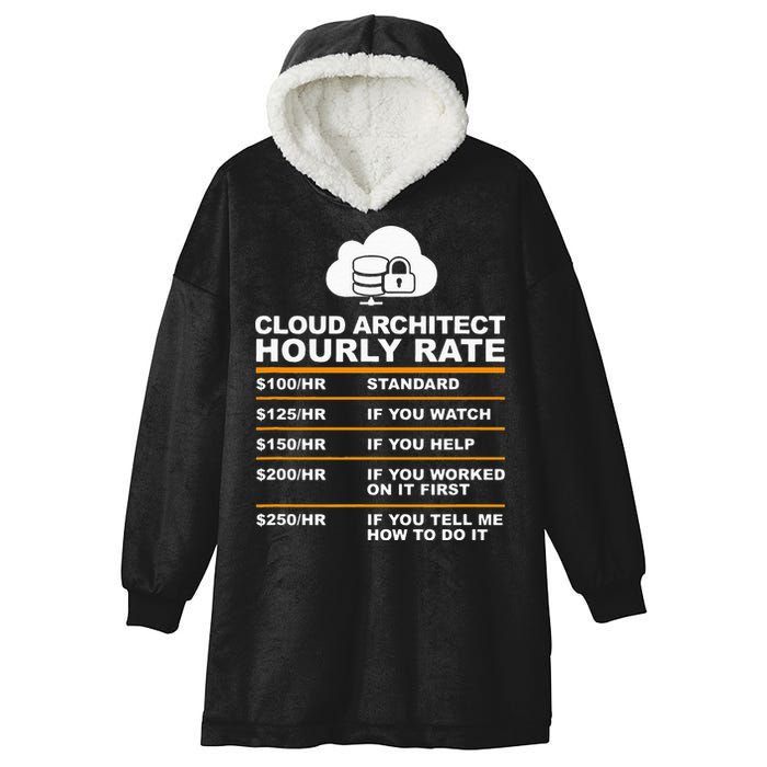 Cloud Architect hourly Rate USDProgrammer Hourly Rate Gift Hooded Wearable Blanket