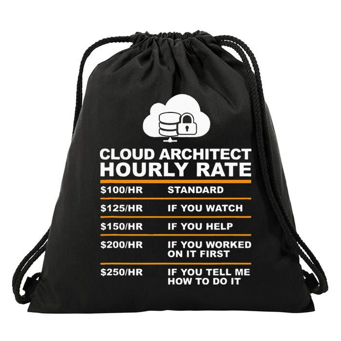 Cloud Architect hourly Rate USDProgrammer Hourly Rate Gift Drawstring Bag