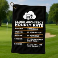 Cloud Architect hourly Rate USDProgrammer Hourly Rate Gift Golf Towel