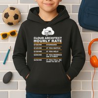 Cloud Architect hourly Rate USDProgrammer Hourly Rate Gift Kids Hoodie