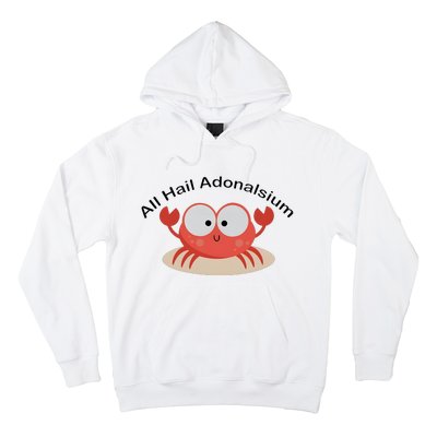 Crab All Hail Adonalsium Hoodie