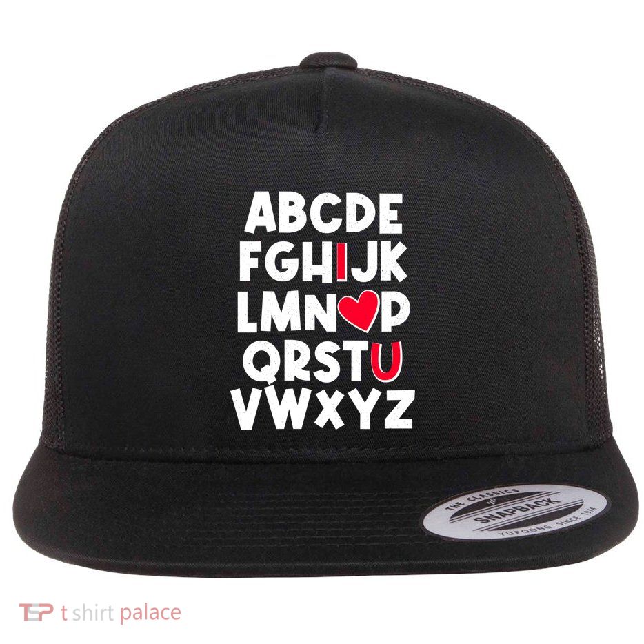 Cute Abcs I Love You Valentine School Teacher Student Life Flatbill Hat