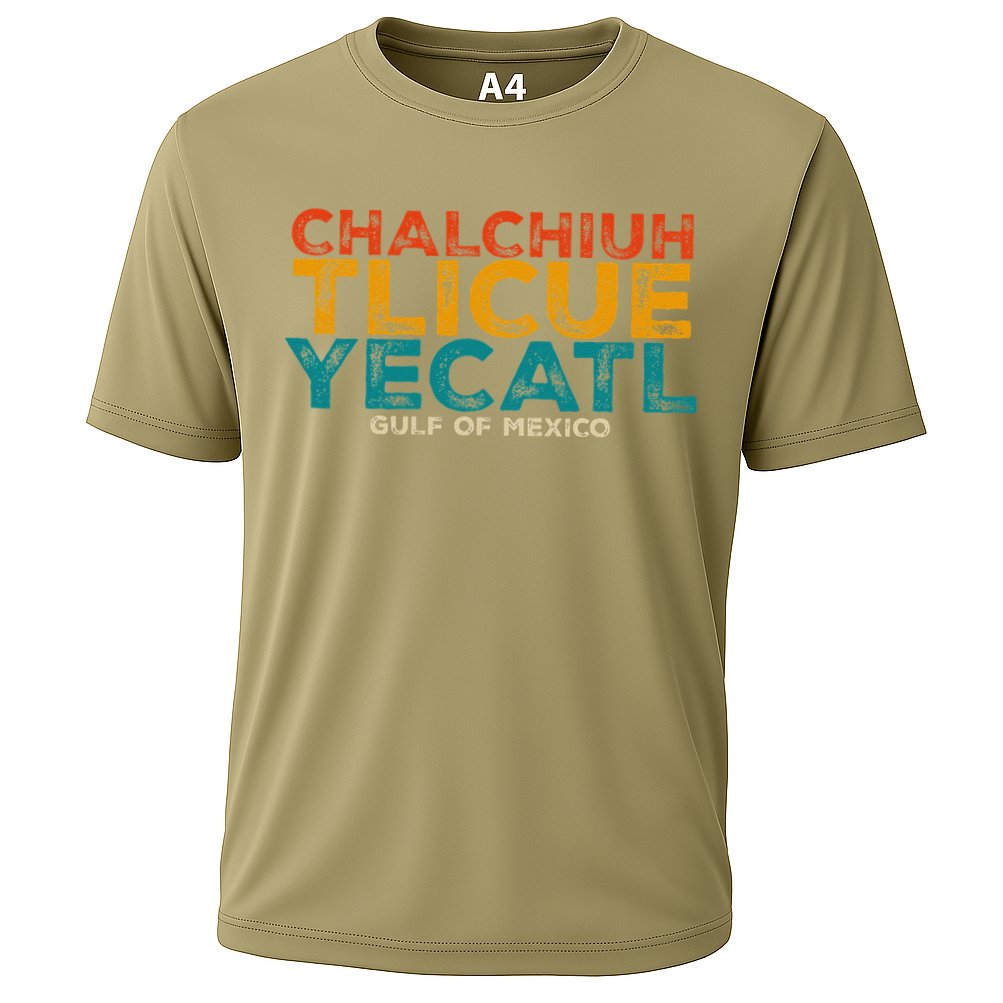 Chalchiuhtlicueyecatl Aztec Indian Gulf Of Mexico Since 1672 Cooling Performance Crew T-Shirt