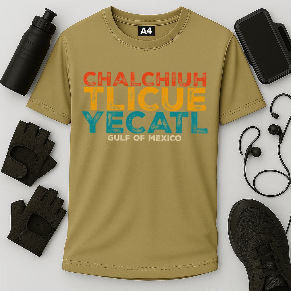 Chalchiuhtlicueyecatl Aztec Indian Gulf Of Mexico Since 1672 Cooling Performance Crew T-Shirt