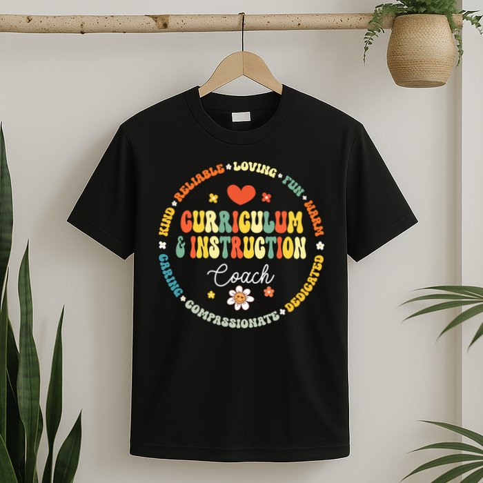 Curriculum And Instruction Coach Appreciation Week T-Shirt