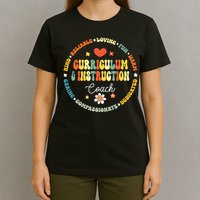 Curriculum And Instruction Coach Appreciation Week T-Shirt