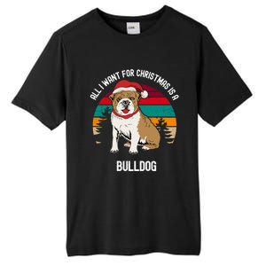 Cute All I Want For Christmas Is A Bulldog Gift Tall Fusion ChromaSoft Performance T-Shirt