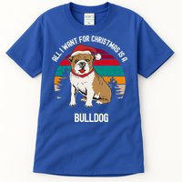 Cute All I Want For Christmas Is A Bulldog Gift Tall T-Shirt