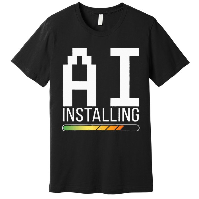 Cognitive AI Installing Premium T-Shirt