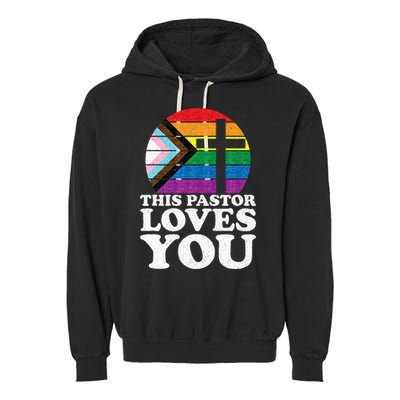 Christian Ally Inclusive Pride Clergy This Pastor Loves You Garment-Dyed Fleece Hoodie
