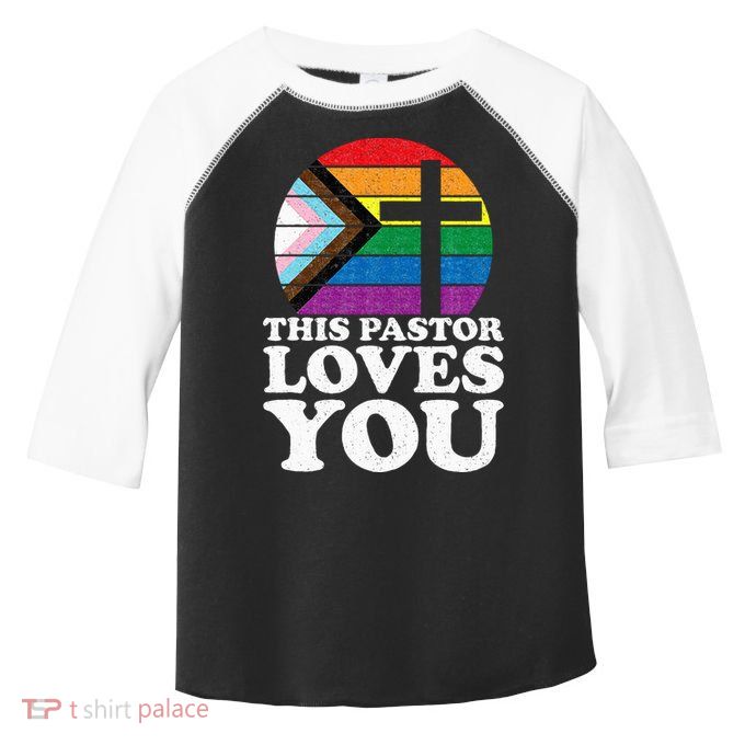 Christian Ally Inclusive Pride Clergy This Pastor Loves You Toddler Fine Jersey T-Shirt