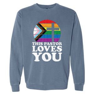 Christian Ally Inclusive Pride Clergy This Pastor Loves You Garment-Dyed Sweatshirt