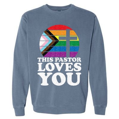 Christian Ally Inclusive Pride Clergy This Pastor Loves You Garment-Dyed Sweatshirt